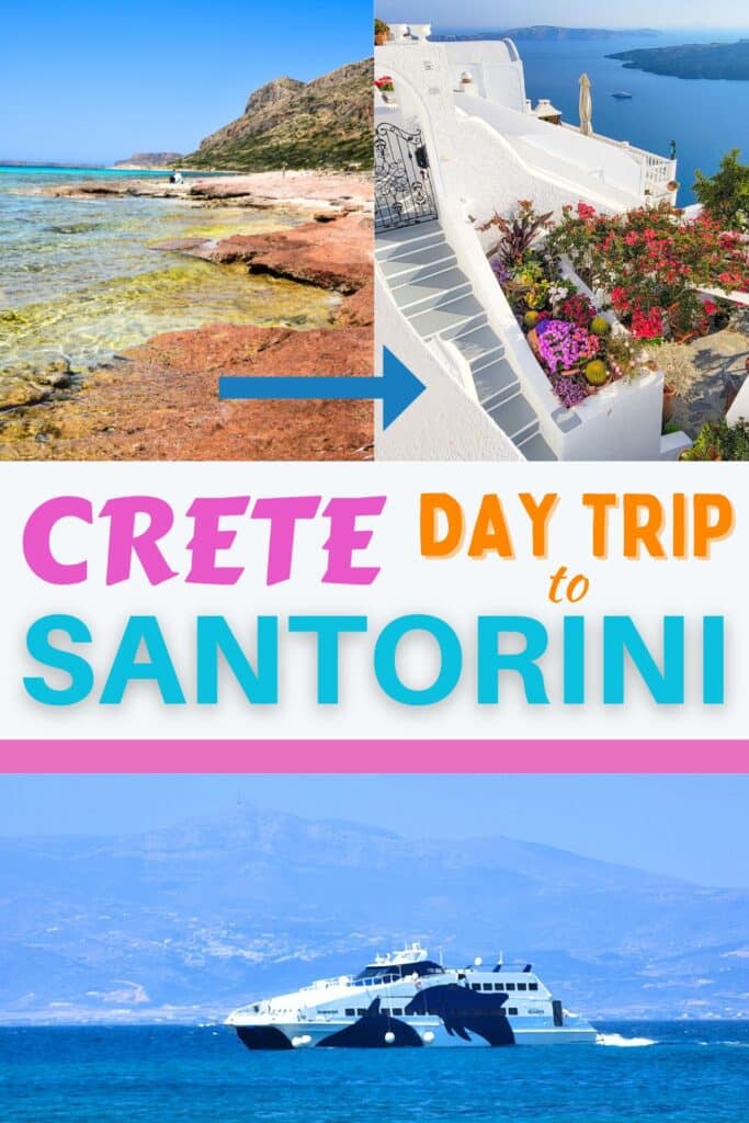 Crete to Santorini Day Trip